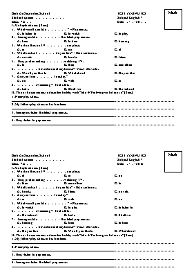 Đề kiểm tra 15p bài 14 Tiếng anh lớp 7- Năm học 2015-2016- Trường THCS Bình An
